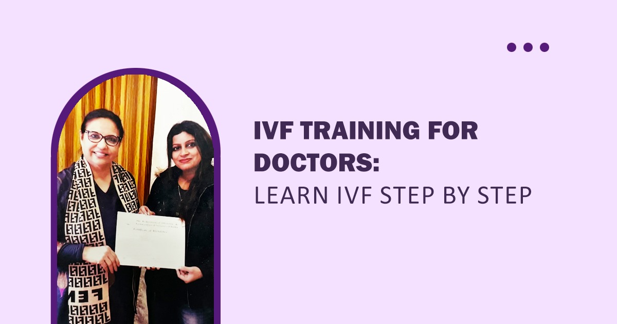Embryology Certification in Delhi